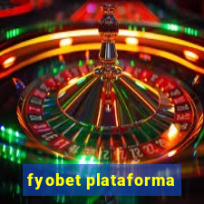 fyobet plataforma